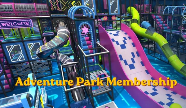 Adventure Park Membership
